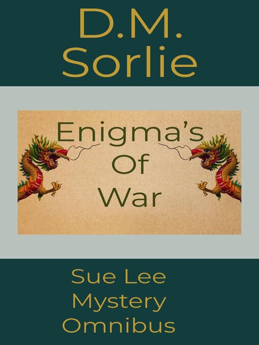 Title details for Sue Lee Mysteries by D.M. SORLIE - Available